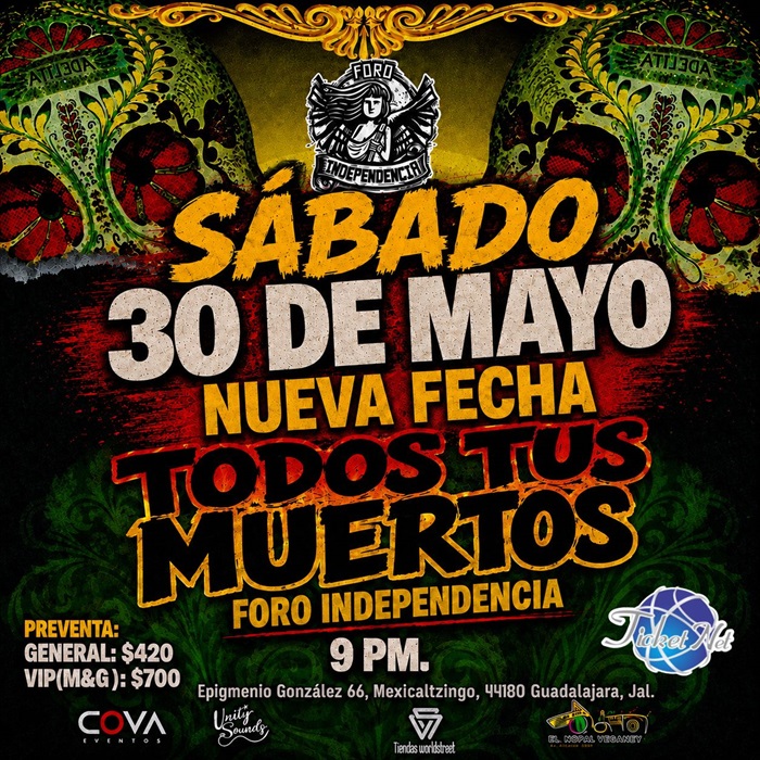 TODOS TUS MUERTOS GDL 2026