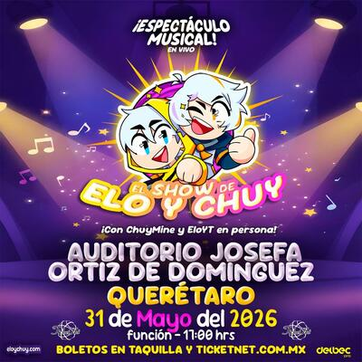 EL SHOW DE ELO Y CHUY QRO